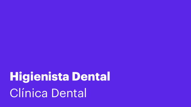 Higienista Dental