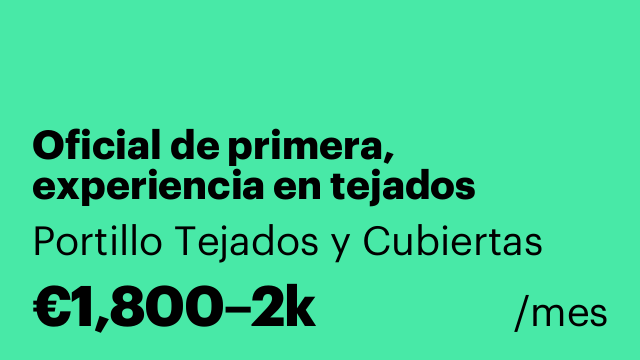 Oficial de primera, experiencia en tejados