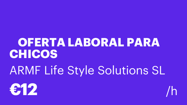 🚨 OFERTA LABORAL PARA CHICOS 🚨