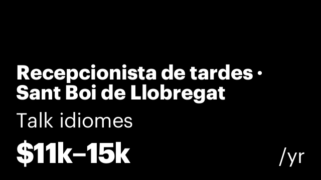 Recepcionista de tardes · Sant Boi de Llobregat