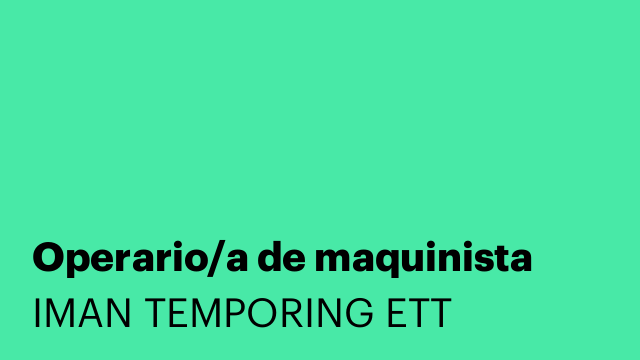 Operario/a de maquinista