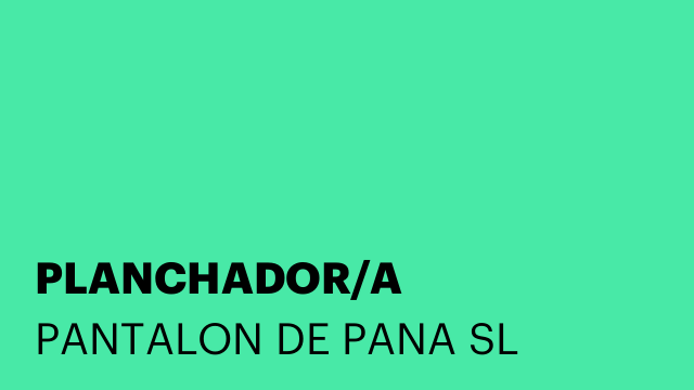 PLANCHADOR/A