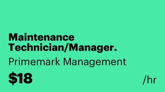 Maintenance Technician/Manager.
