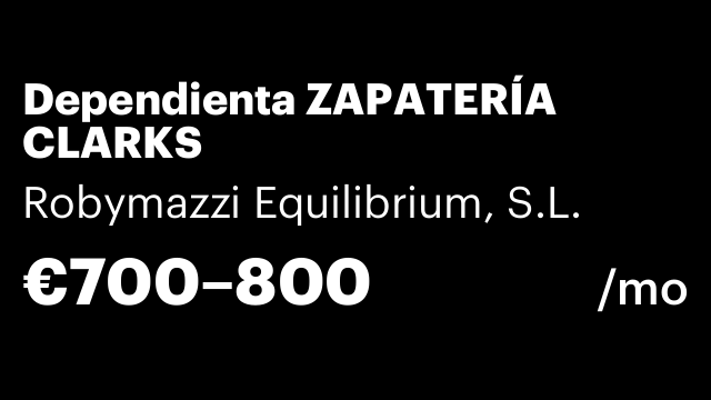 Dependienta ZAPATERÍA CLARKS