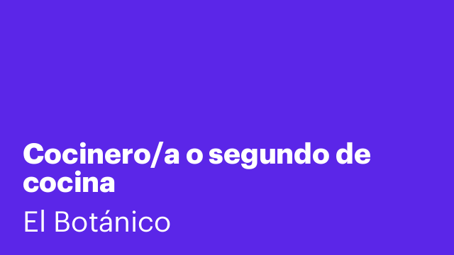 Cocinero/a o segundo de cocina