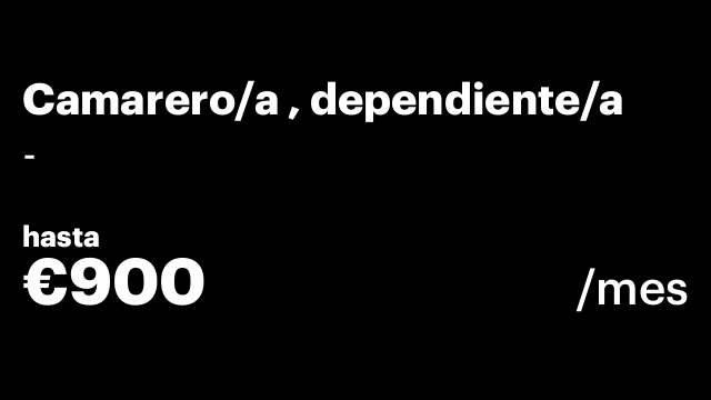 Camarero/a , dependiente/a