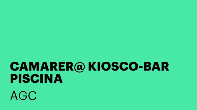 CAMARER@ KIOSCO-BAR PISCINA