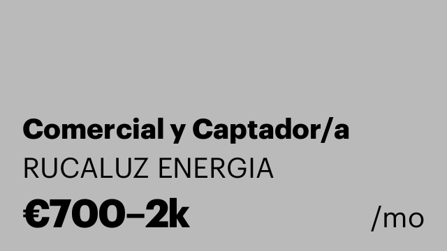 Comercial y Captador/a