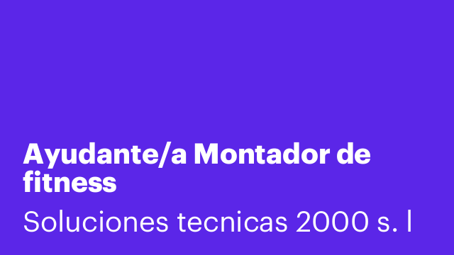 Ayudante/a Montador de fitness