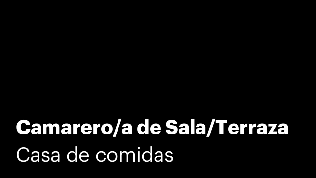 Camarero/a de Sala/Terraza