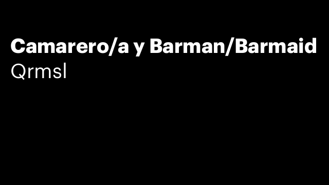 Camarero/a y Barman/Barmaid