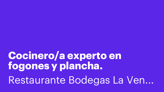 Cocinero/a experto en fogones y plancha.