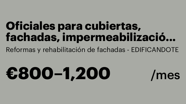 Oficiales para cubiertas, fachadas, impermeabilización, etc