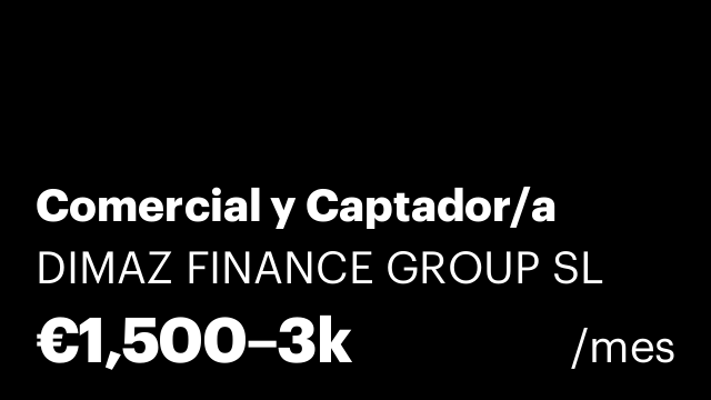 Comercial y Captador/a