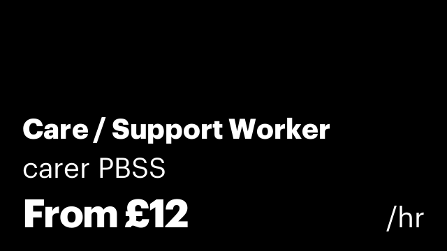 Care / Support Worker