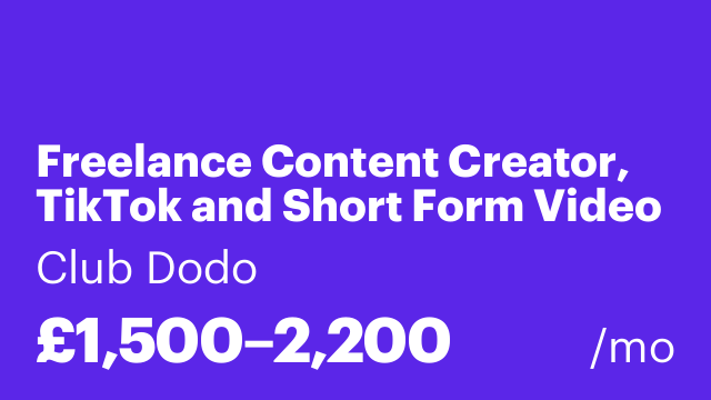 Freelance Content Creator, TikTok and Short Form Video