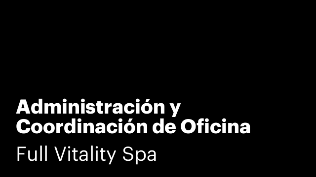 Administración y Coordinación de Oficina