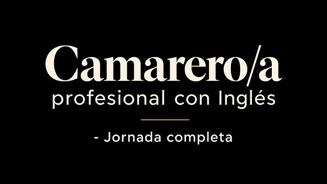 Camarero/a con inglés – Jornada completa – Centro de Sevilla