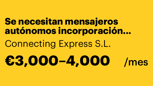 Se necesitan mensajeros autónomos incorporación inmediata