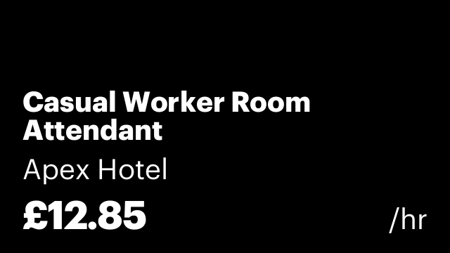 Casual Worker Room Attendant