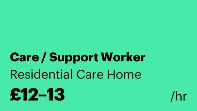 Care / Support Worker