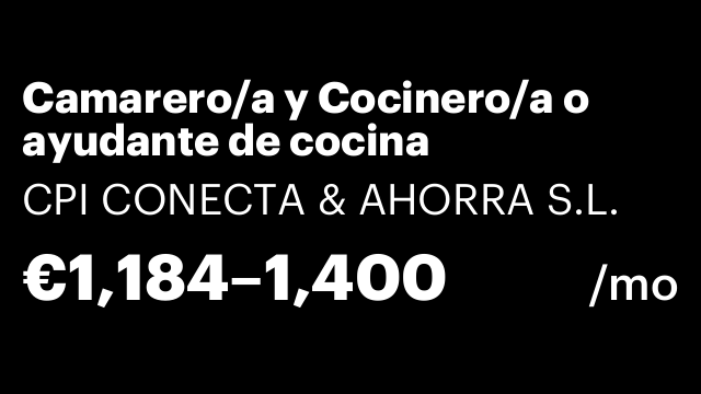 Camarero/a y Cocinero/a o ayudante de cocina
