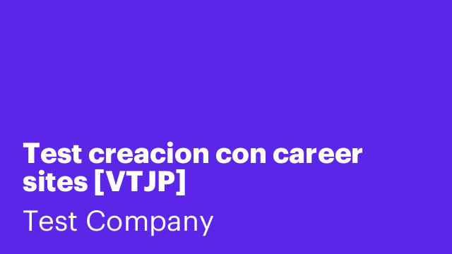 Test creacion con career sites [VTJP]