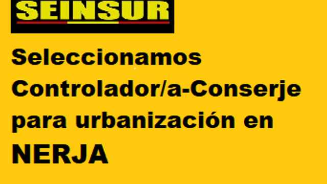 Controlador/a de Accesos URBANIZACION NERJA