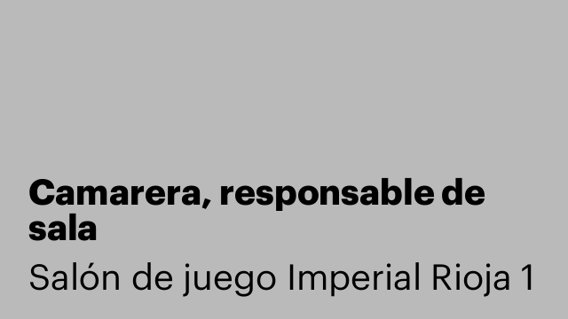 Camarera, responsable de sala