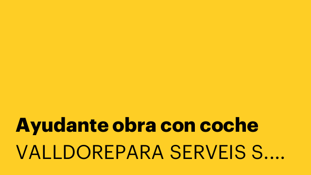Ayudante obra con coche