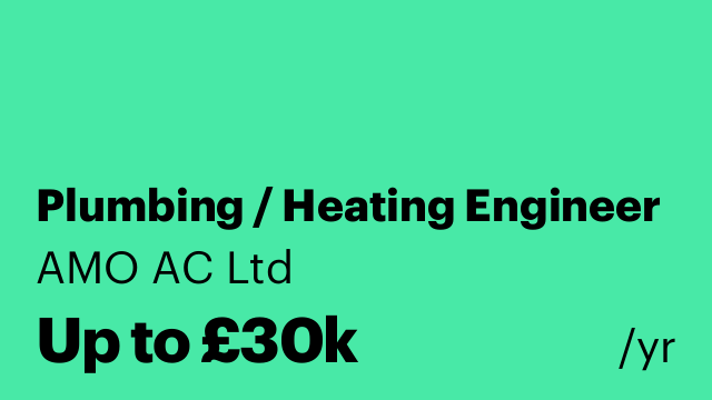Plumbing / Heating Engineer