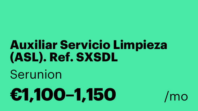 Auxiliar Servicio Limpieza (ASL). Ref. SXSDL