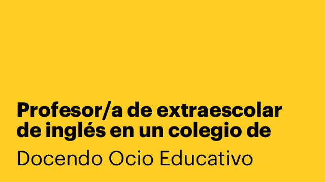 Profesor/a de extraescolar de inglés en un colegio de Terrassa