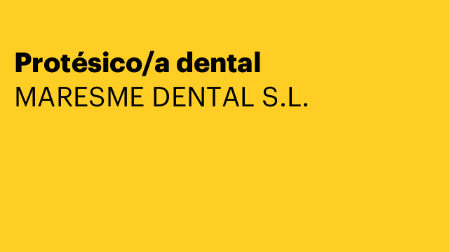 Protésico/a dental
