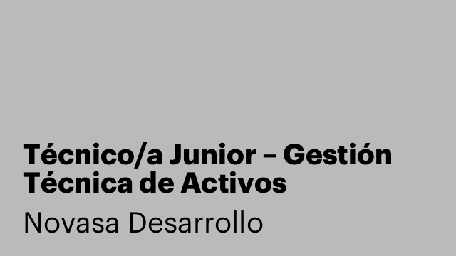 Técnico/a Junior – Gestión Técnica de Activos Inmobiliarios