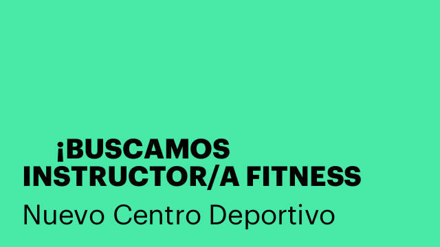 🏋️‍♀️ ¡BUSCAMOS INSTRUCTOR/A FITNESS CON ENERGÍA INFINITA!