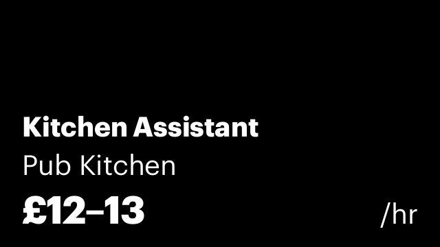 Kitchen Assistant