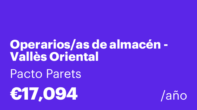 Operarios/as de almacén - Vallès Oriental