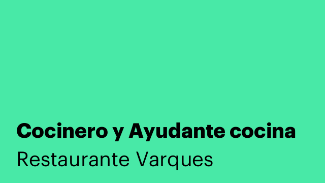 Cocinero y Ayudante cocina