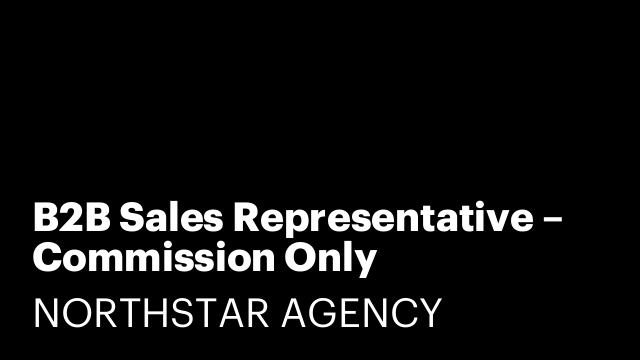 B2B Sales Representative – Commission Only