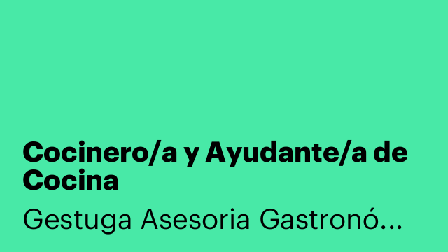 Cocinero/a y Ayudante/a de Cocina