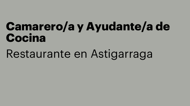 Camarero/a y Ayudante/a de Cocina