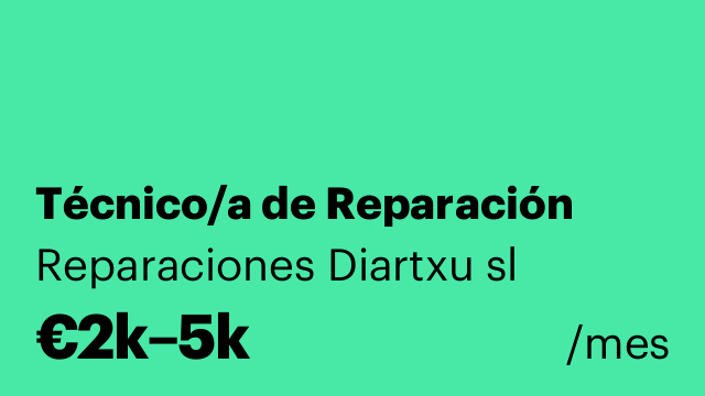 Técnico/a de Reparación