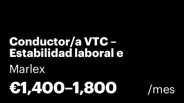 Conductor/a VTC – Estabilidad laboral e incorporación en agosto