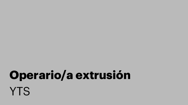 Operario/a extrusión