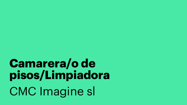 Camarera/o de pisos/Limpiadora