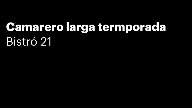 Camarero larga termporada