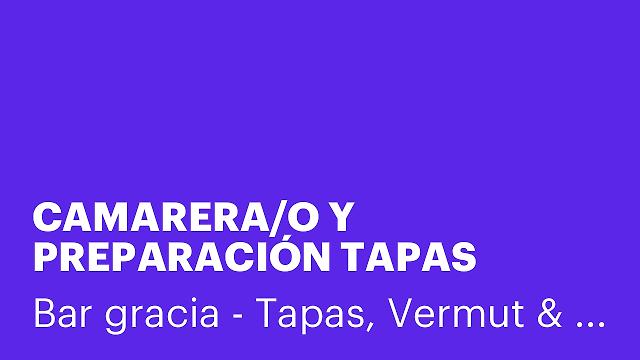 CAMARERA/O Y PREPARACIÓN TAPAS