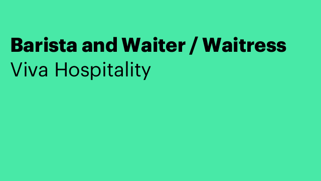 Barista and Waiter / Waitress