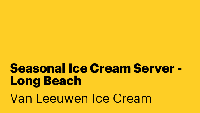Seasonal Ice Cream Server - Long Beach
